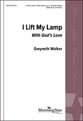 I Lift My Lamp SATB choral sheet music cover